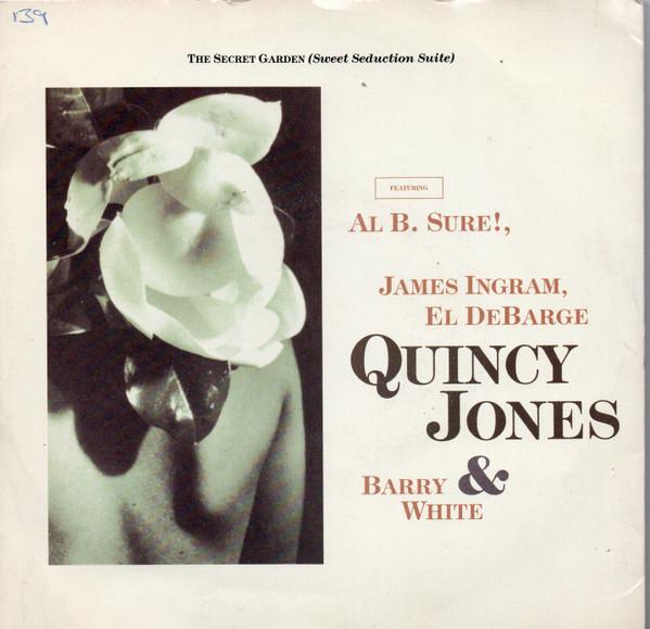 Quincy Jones - The Secret Garden (Sweet Seduction Suite)