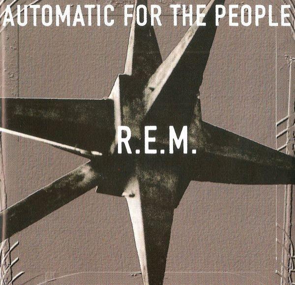 R.E.M. - Automatic For The People