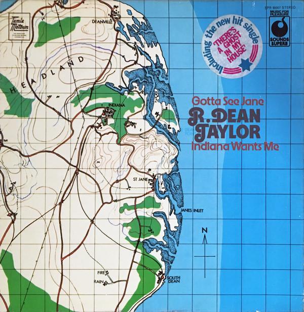 R. Dean Taylor - Indiana Wants Me