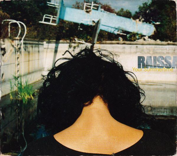 Raissa - Your Summertime