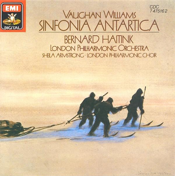 Ralph Vaughan Williams, Bernard Haitink, Sheila Armstrong - Sinfonia Antartica