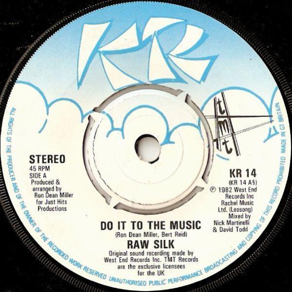 Raw Silk - Do It To The Music