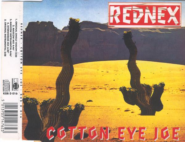 Rednex - Cotton Eye Joe