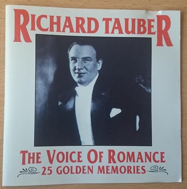 Richard Tauber - The Voice Of Romance
