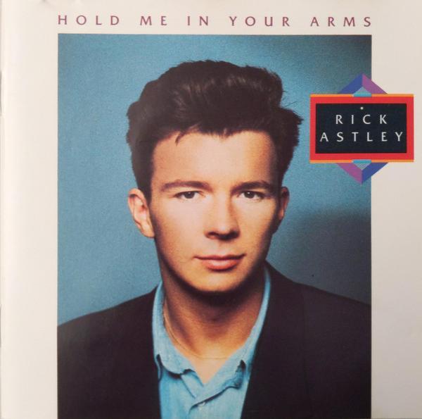 Rick Astley - Hold Me In Your Arms