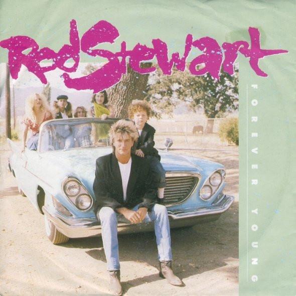 Rod Stewart - Forever Young