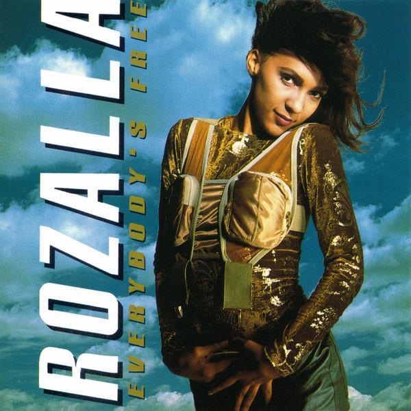Rozalla - Everybody's Free