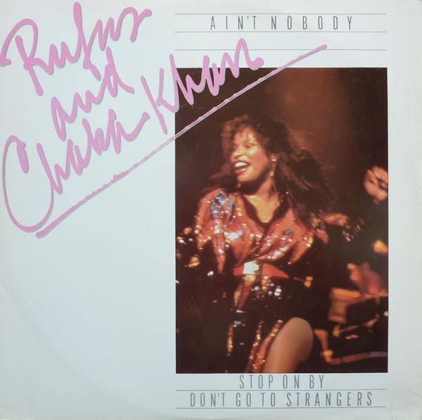 Rufus & Chaka Khan - Ain't Nobody