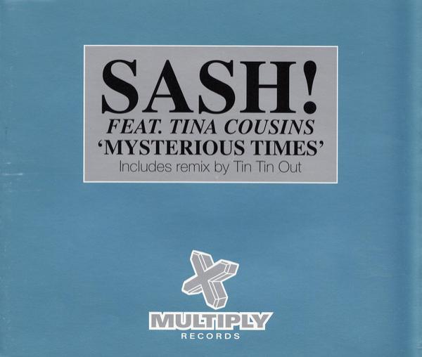 Sash!, Tina Cousins - Mysterious Times