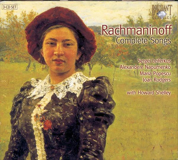 Sergei Vasilyevich Rachmaninoff - Complete Songs