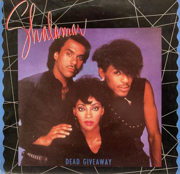 Shalamar - Dead Giveaway