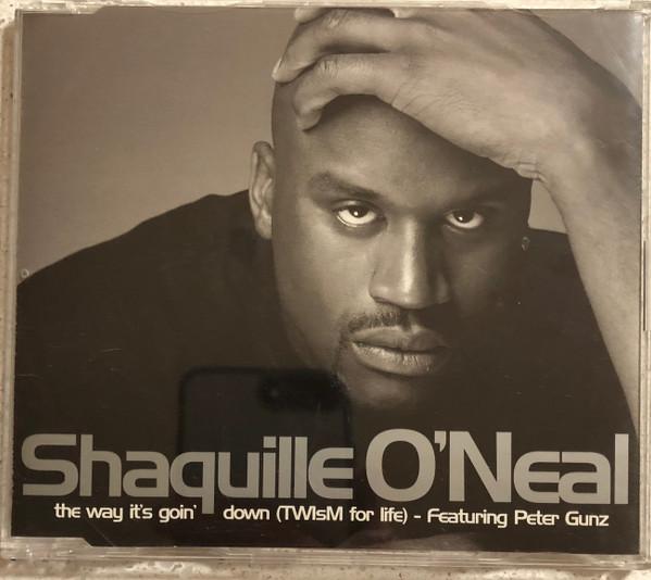 Shaquille O'Neal, Peter Gunz - The Way It's Goin' Down (TWIsM For Life)