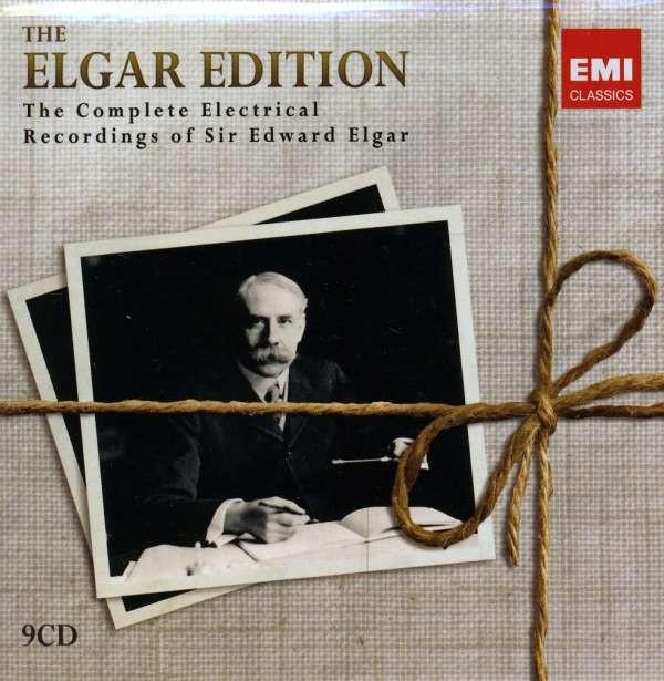 Sir Edward Elgar - The Elgar Edition: The Complete Electrical Recordings Of Sir Edward Elgar