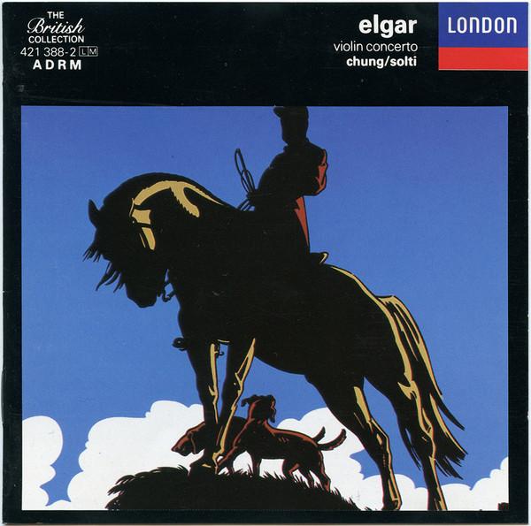 Sir Edward Elgar, The London Philharmonic Orchestra, Georg Solti, Kyung-Wha Chung - Violin Concerto