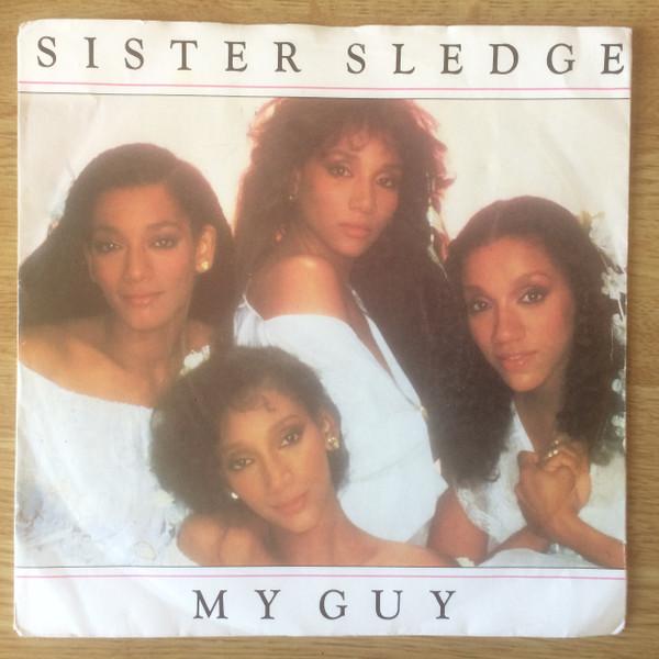 Sister Sledge - My Guy