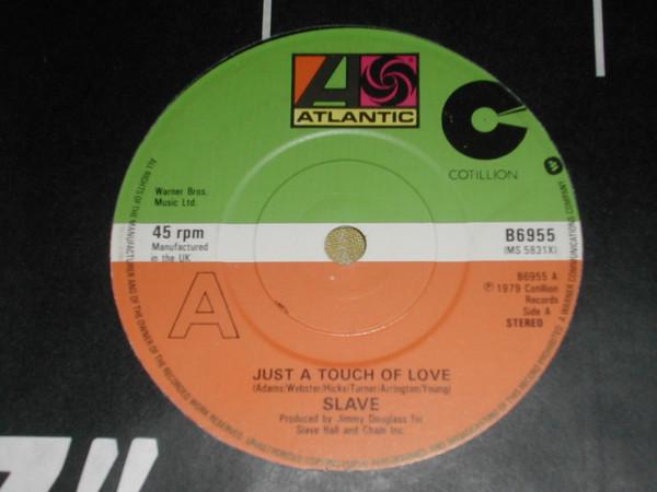 Slave - Just A Touch Of Love