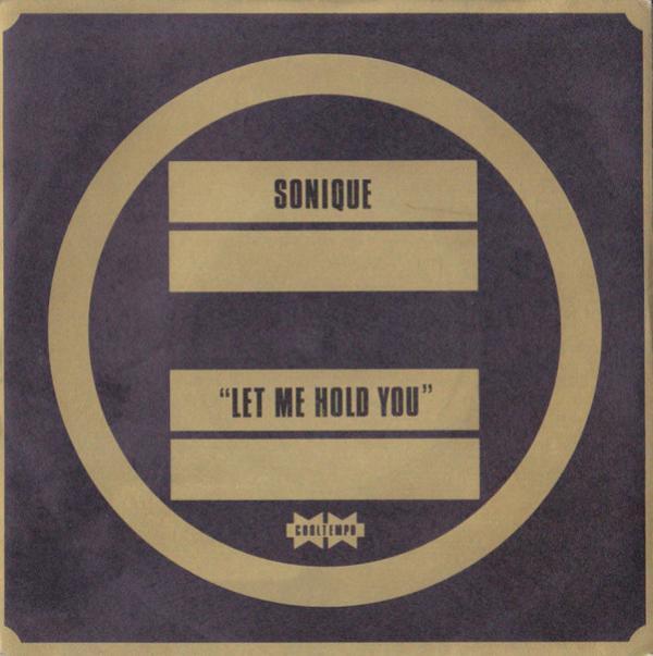 Sonique - Let Me Hold You