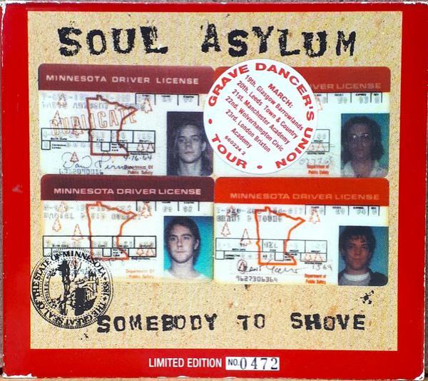Soul Asylum  - Somebody To Shove