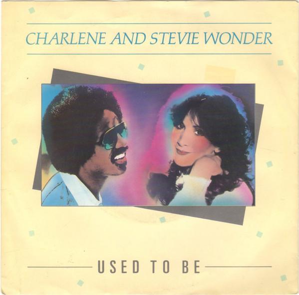 Stevie Wonder, Charlene - Used To Be