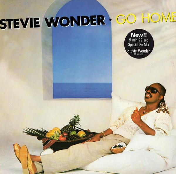 Stevie Wonder - Go Home (Special Re-Mix)