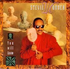 Stevie Wonder - You Will Know