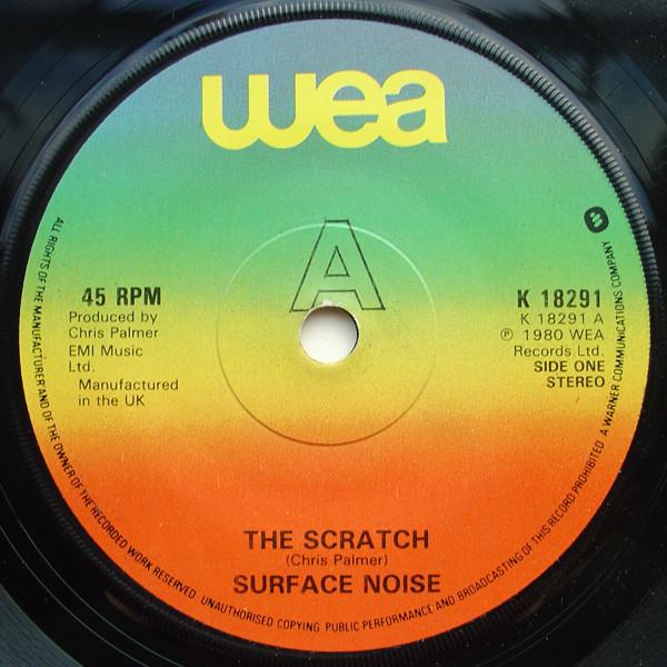 Surface Noise - The Scratch