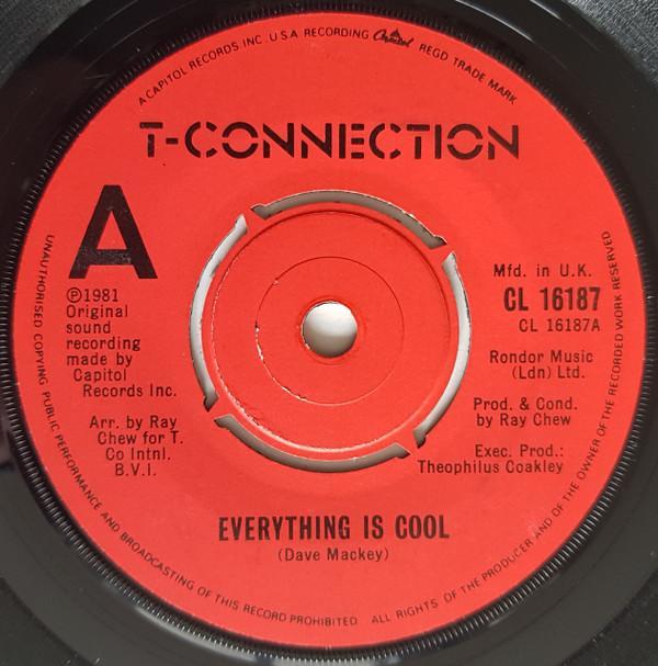 T-Connection - Everything Is Cool
