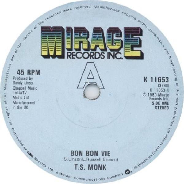 T.S. Monk - Bon Bon Vie