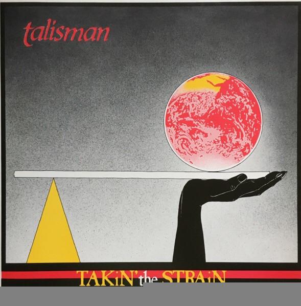 Talisman  - Takin' The Strain