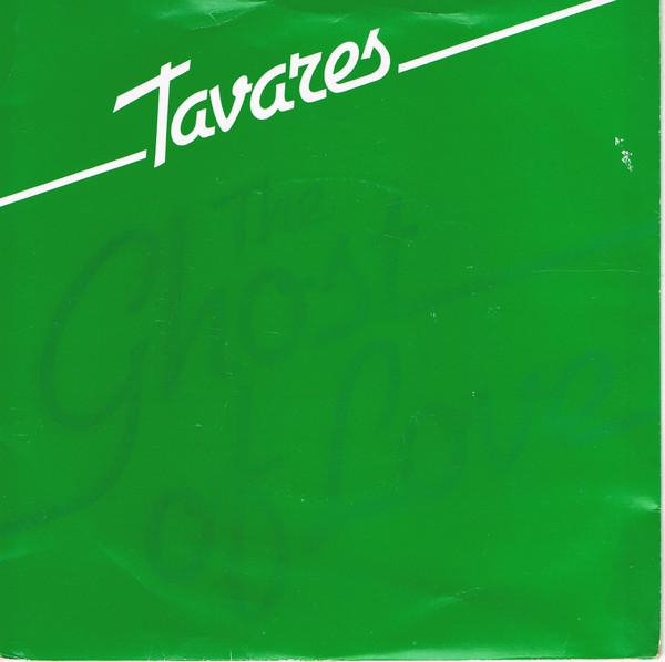 Tavares - The Ghost Of Love