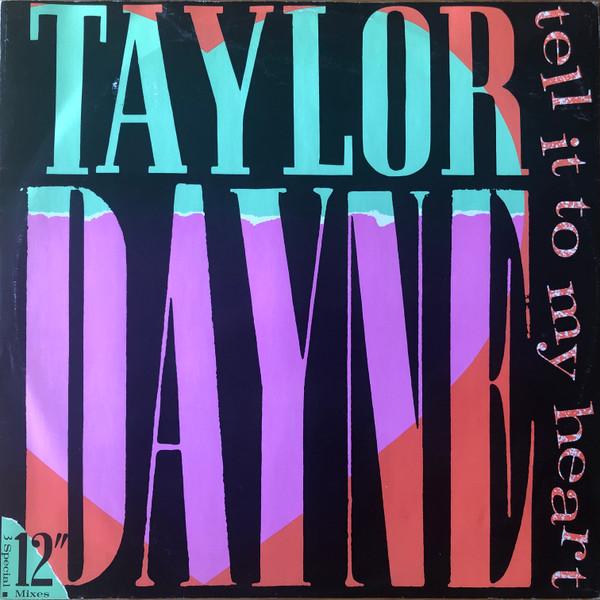 Taylor Dayne - Tell It To My Heart
