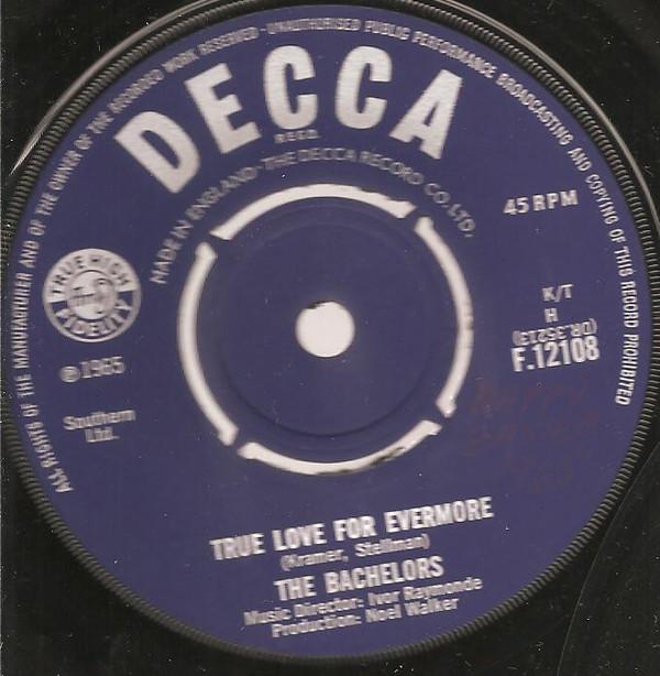 The Bachelors - True Love For Evermore / Far Far Away