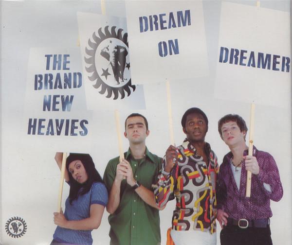 The Brand New Heavies - Dream On Dreamer