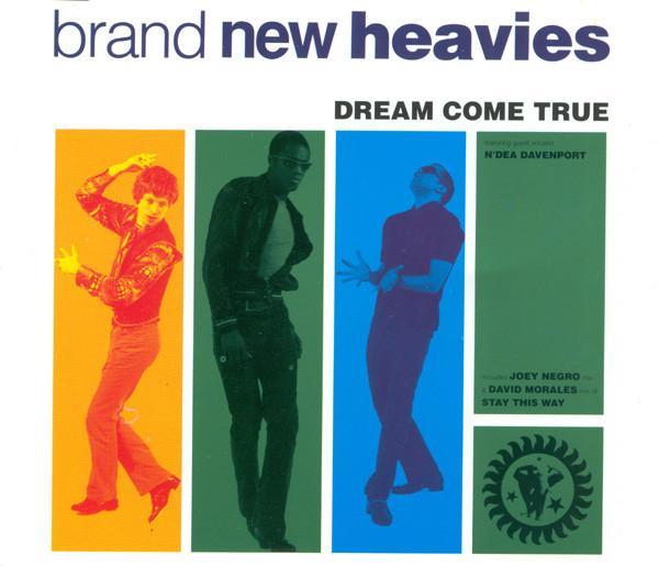 The Brand New Heavies, N'Dea Davenport - Dream Come True
