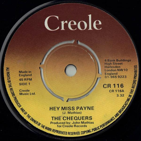 The Chequers - Hey Miss Payne