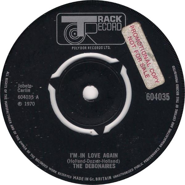 The Debonaires  - I'm In Love Again