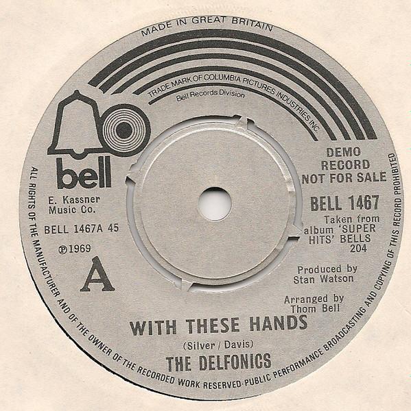 The Delfonics - With These Hands