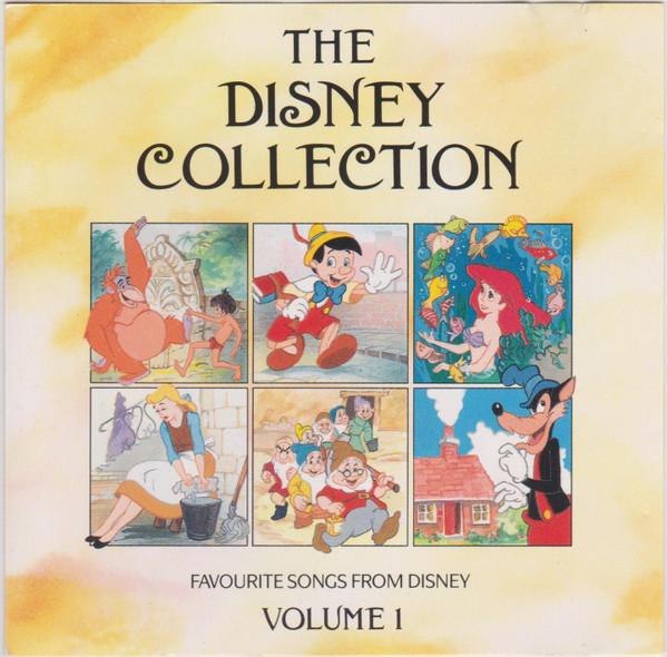  - The Disney Collection - Volume 1 - Favourite Songs From Disney
