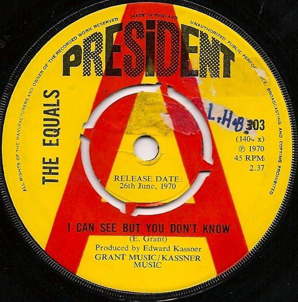 The Equals - I Can See But You Don't Know