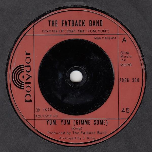 The Fatback Band - Yum, Yum (Gimme Some)