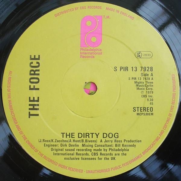 The Force  - The Dirty Dog / Rock Your Baby