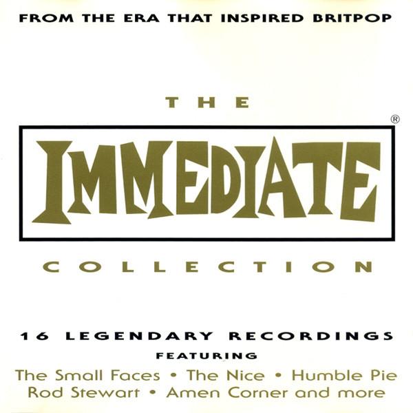  - The Immediate Collection - From The Era That Inspired Britpop