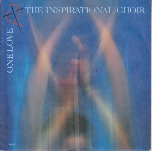 The Inspirational Choir - One Love