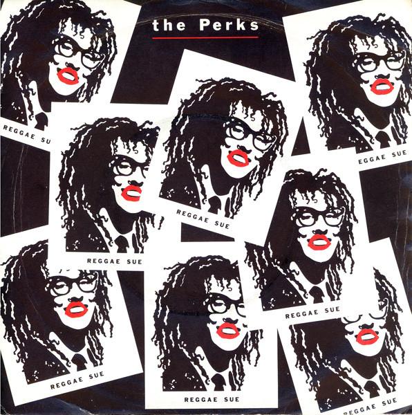 The Perks - Reggae Sue