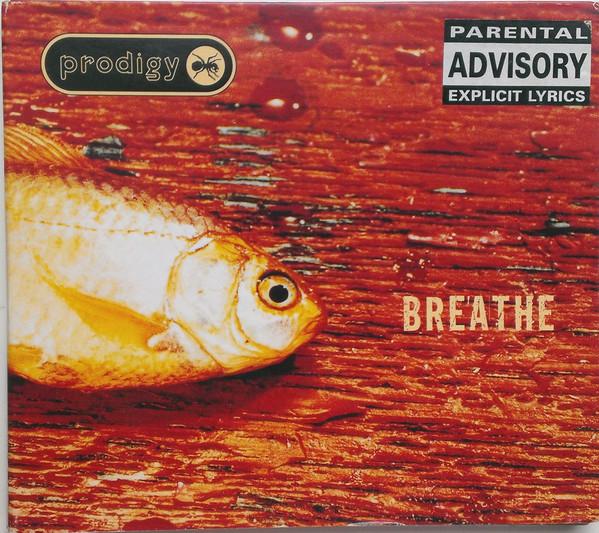 The Prodigy - Breathe