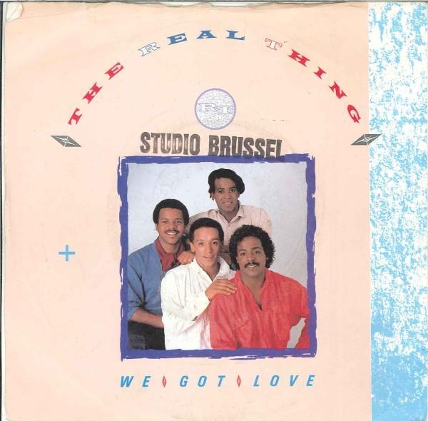 The Real Thing - We Got Love