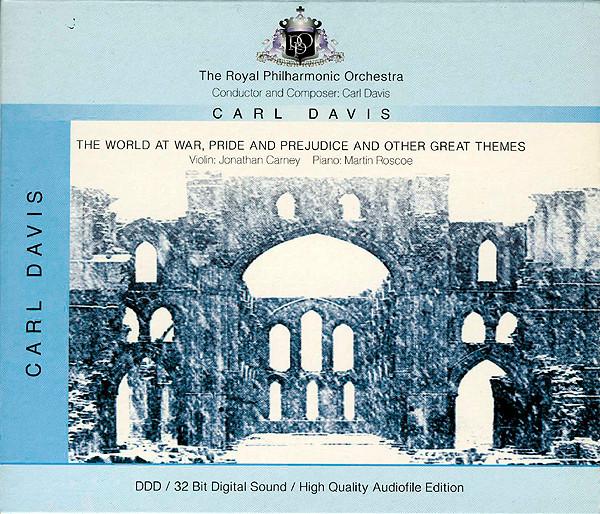 The Royal Philharmonic Orchestra, Jonathan Carney, Martin Roscoe, Carl Davis  - The World At War, Pride And Prejudice And Other Great Themes