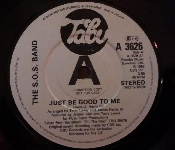 The S.O.S. Band - Just Be Good To Me
