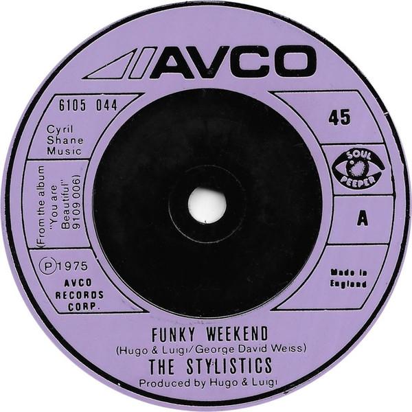 The Stylistics - Funky Weekend