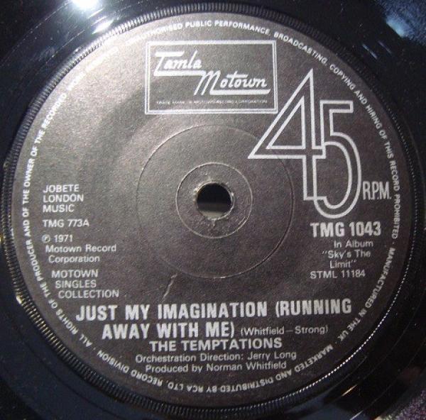 The Temptations - Just My Imagination (Running Away With Me) / Get Ready